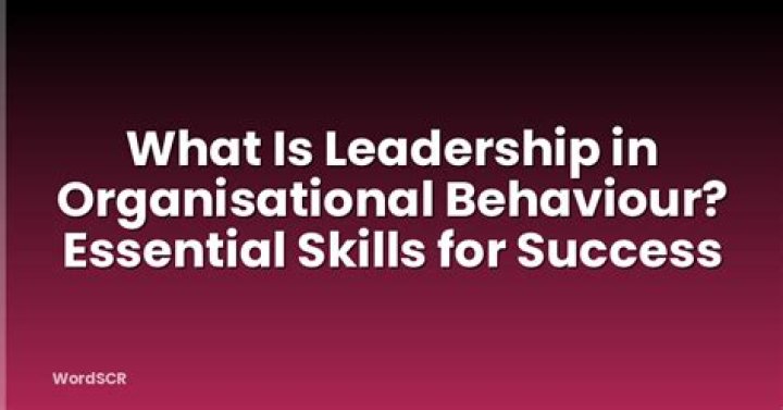 Is leadership part of Organisational Behaviour?