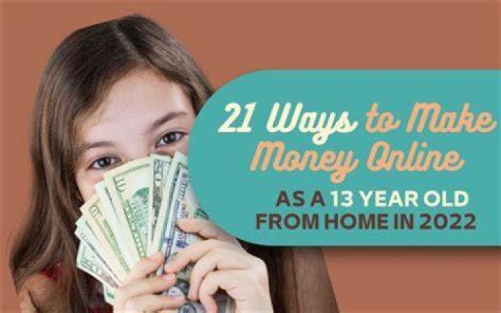What can a 13 year old do for money?